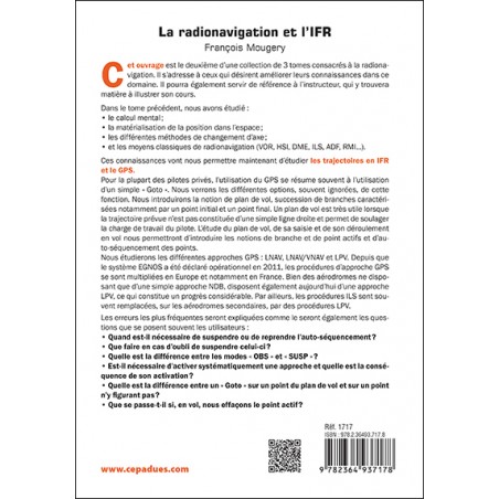 La Radionavigation et l'IFR. L'IFR, le GPS - Tome 2 La Radionavigation et l'IFR. L'IFR, le GPS - Tome 2