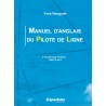 Manuel d'Anglais du Pilote de Ligne (avec 2 CD contenant des fichiers sonores MP3) Manuel d'Anglais du Pilote de Ligne (avec 2 CD contenant des fichiers sonores MP3)