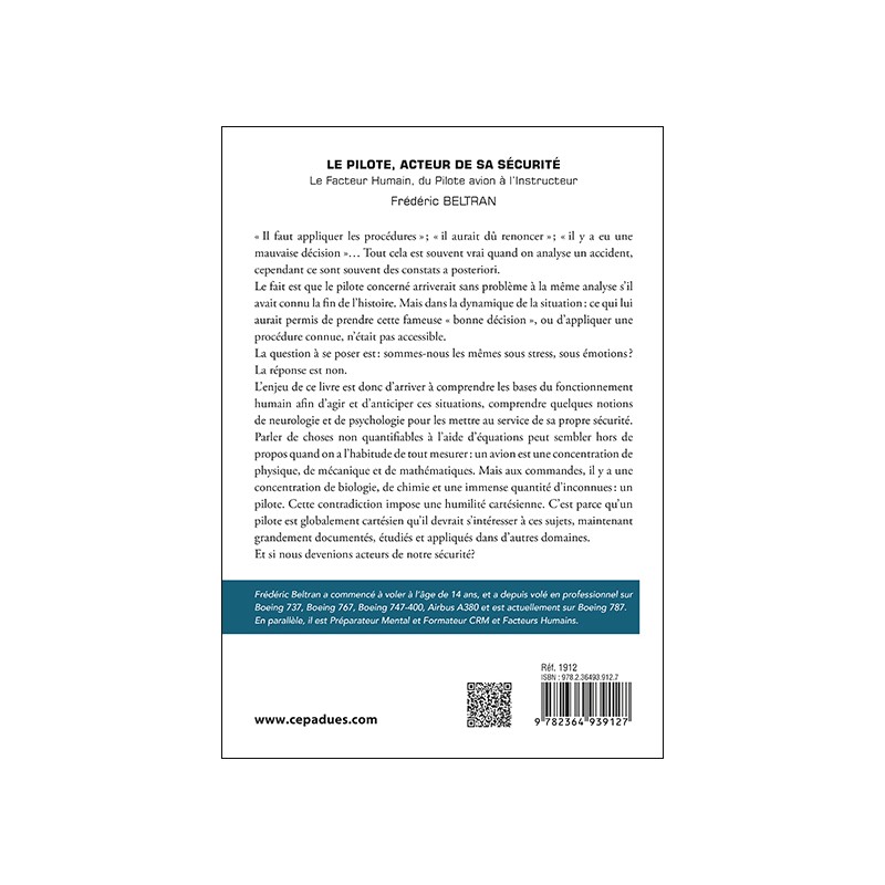 Le pilote, acteur de sa sécurité. Le Facteur Humain, du Pilote avion à l'Instructeur