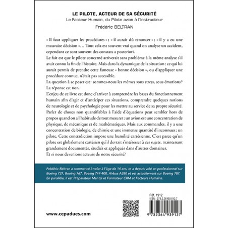 Le pilote, acteur de sa sécurité. Le Facteur Humain, du Pilote avion à l'Instructeur