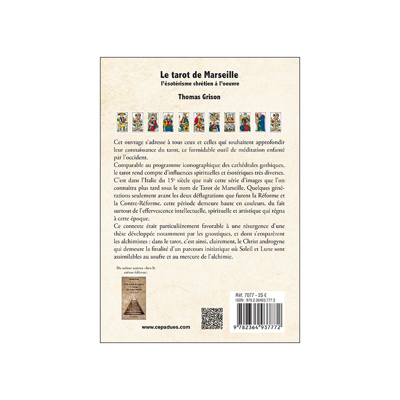 Le tarot de Marseille, l'ésotérisme chrétien à l'oeuvre.