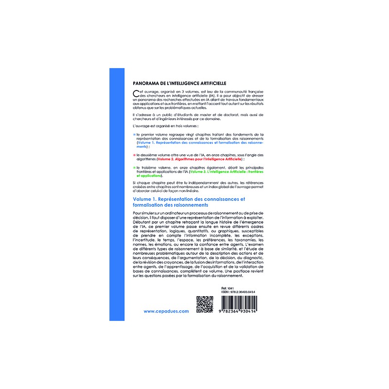 Représentation des connaissances et formalisation des raisonnements, volume 1série : Panorama de l'Intelligence Artificielle