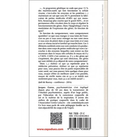 Corporellement. Volume 2. Psychomotricité ou la non-séparabilité des contraires