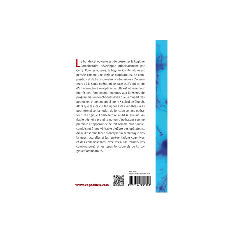 Logique Combinatoire et (lambda)-Calcul : des logiques d'opérateurs