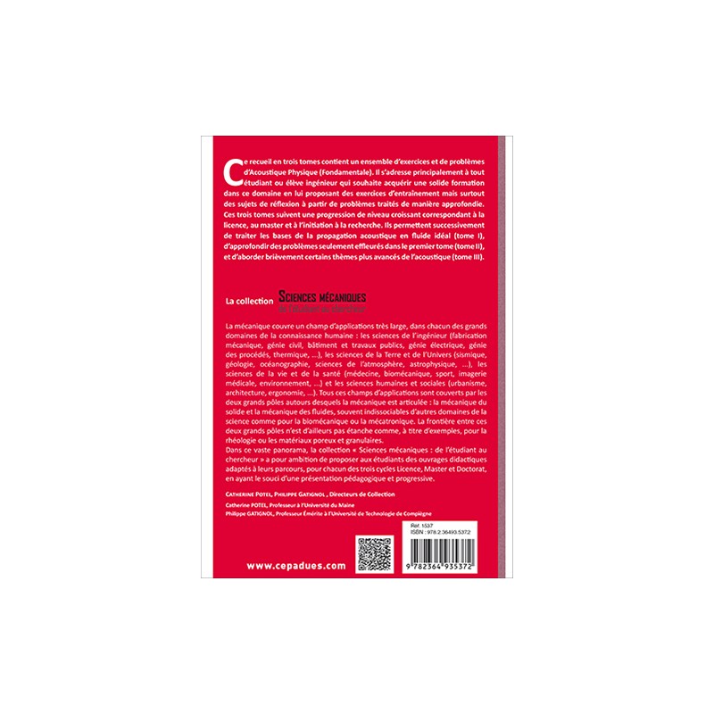 Exercices d'Acoustique. Corrigés détaillés. Rappels de cours. Tome 1 : exercices de base