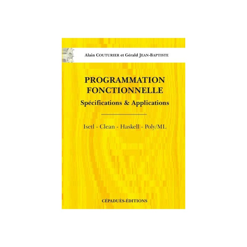 Programmation Fonctionnelle  Tome 2