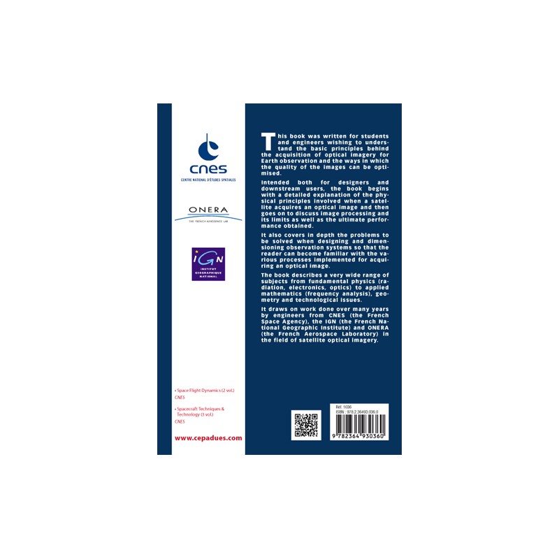 Satellite Imagery. From acquisition principles to processing of optical images for observing the Earth