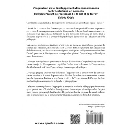 L'acquisition et le développement des connaissances contre-intuitives en sciences. Comment l'enfant se représente-t-il le cie