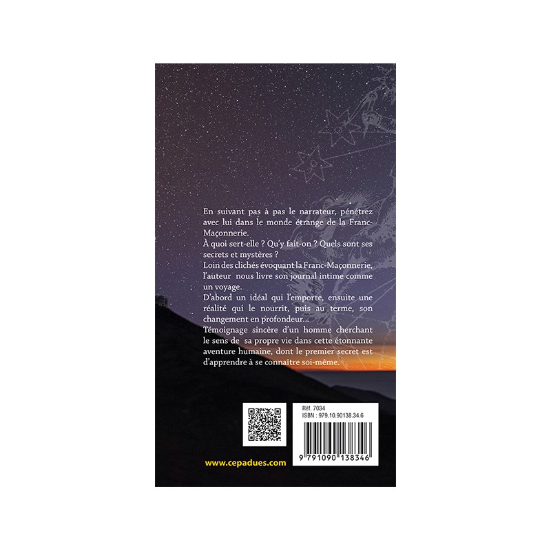 L'Inaccessible Étoile. Du profane au Franc-Maçon. Journal