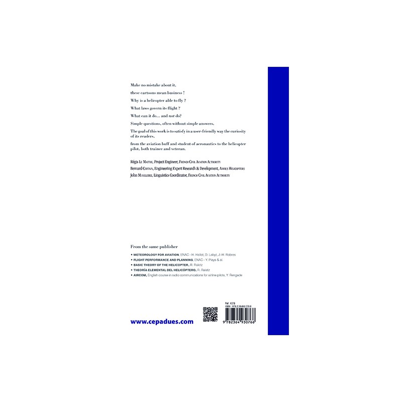 Helicopter Flight Mechanics in Cartoons - a tale of Blade and Wind