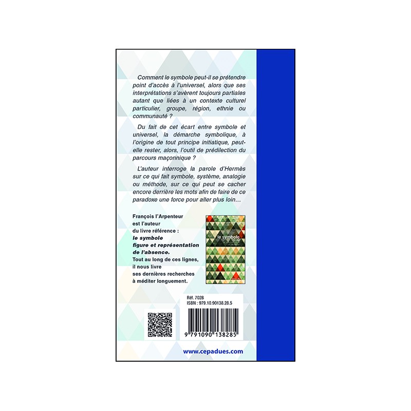 le paradoxe d'Hermès. du symbole à l'universel