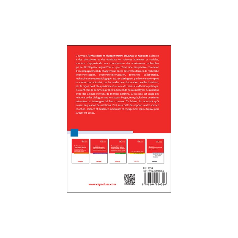 Recherche(s)  et changement(s): dialogues et relations (IDC)
