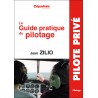 Zilio - Guide Pratique du Pilotage Zilio - Guide Pratique du Pilotage