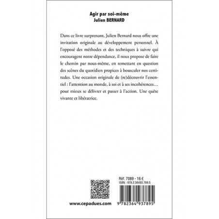 Agir par soi-même. Un voyage vers la liberté et le développement personnel