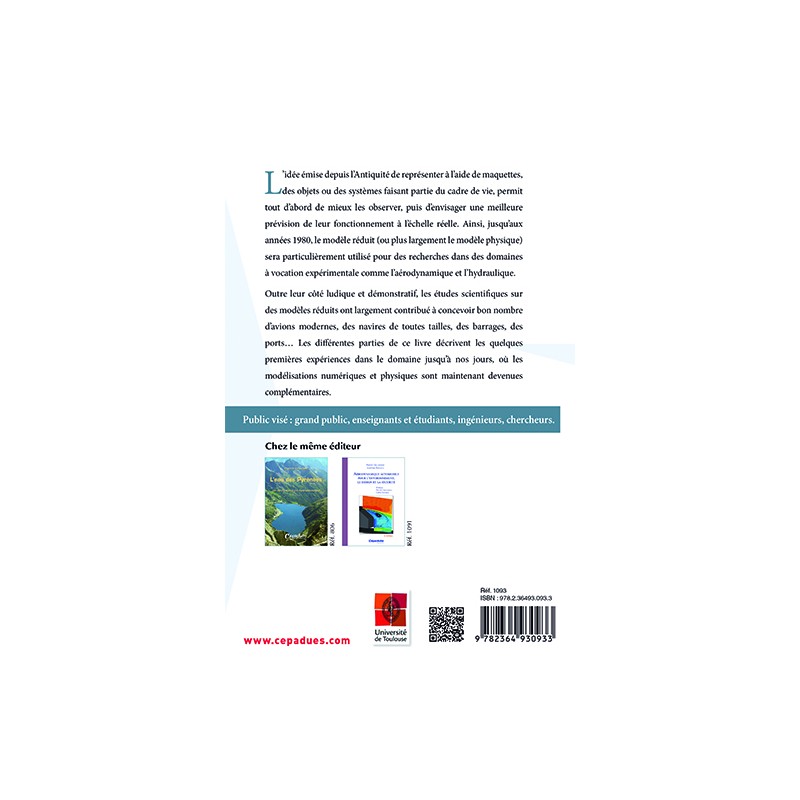 De l'aérodynamique à l'hydraulique. Un siècle d'études sur modèles réduits