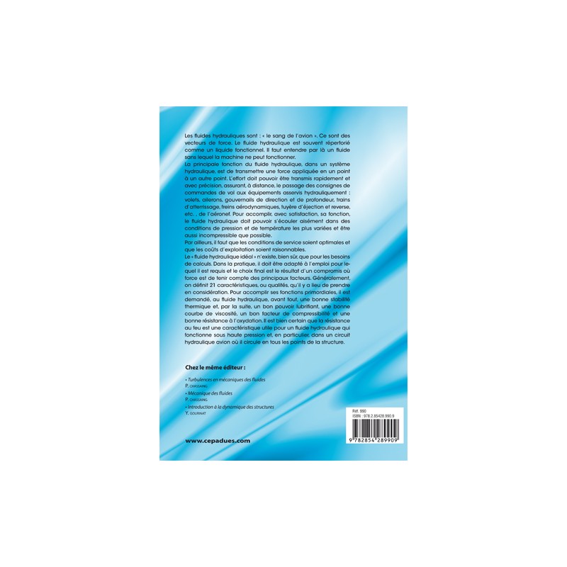 Les Esters Phosphates
Fluides hydrauliques