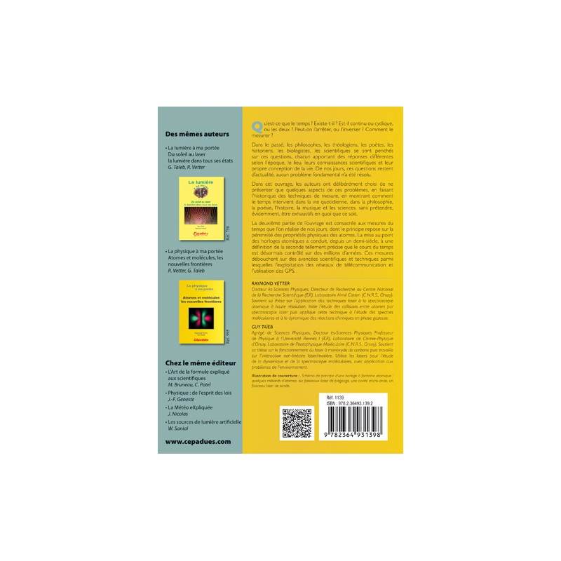 Le Temps à ma portée -  Le Temps, perception et mesure - les horloges atomiques
