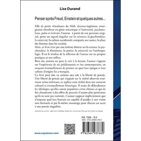 Penser après Freud, Einstein et quelques autres... Créativité et savoirs