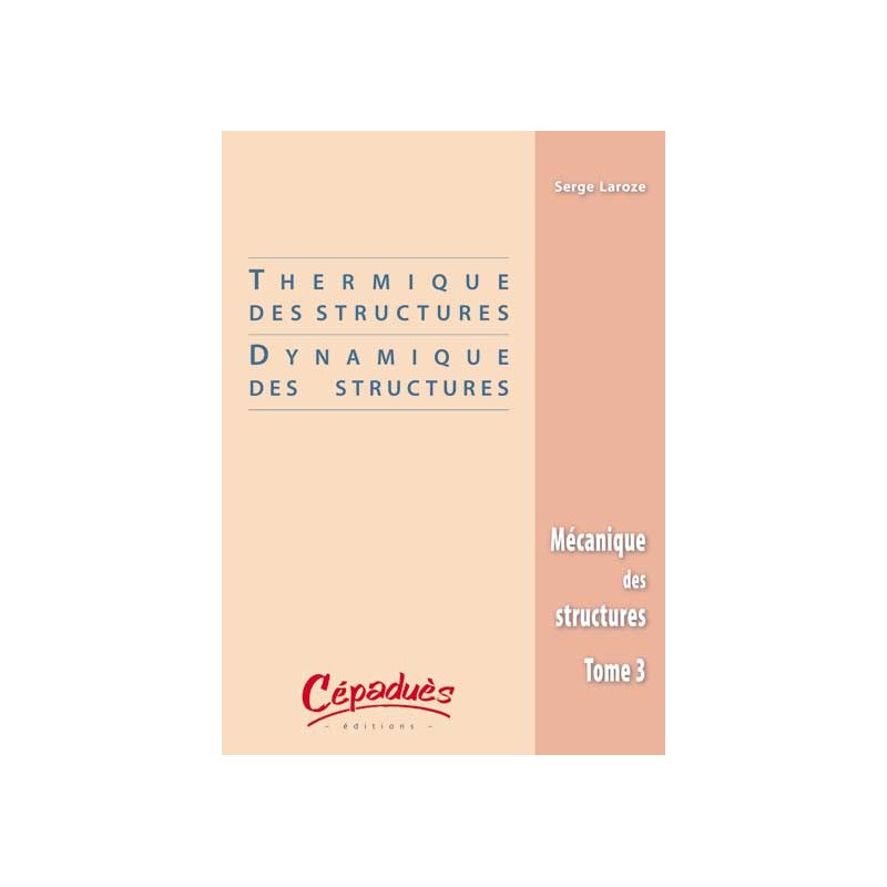 Thermique et Dynamique des Structures