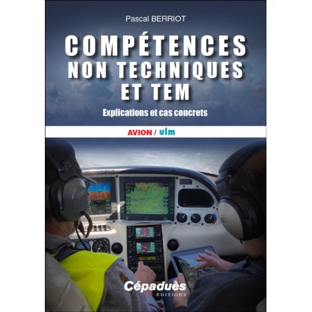 Compétences non techniques et TEM - Explications et cas concrets