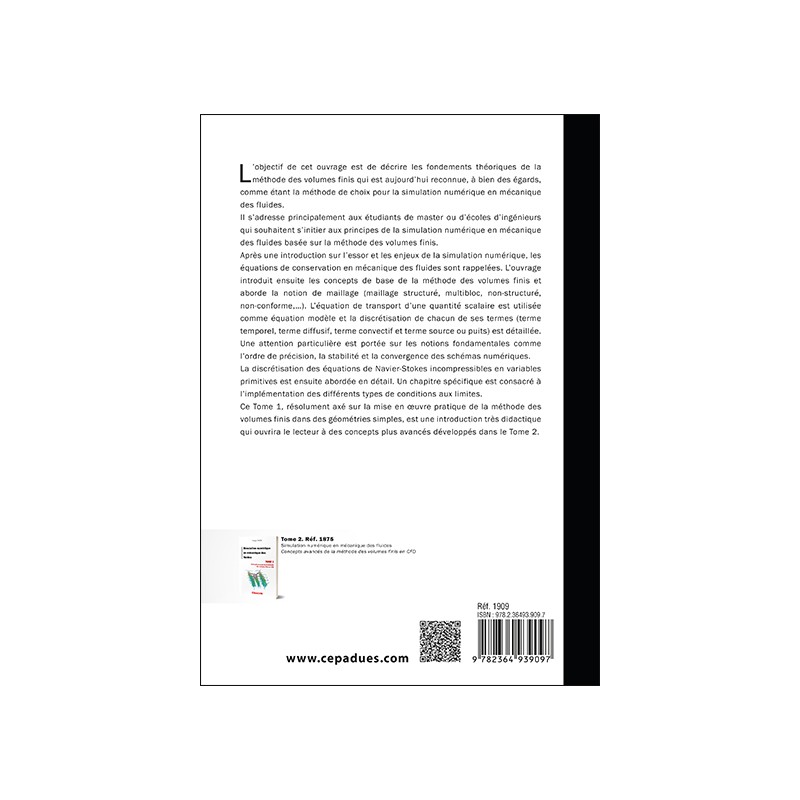 Simulation numérique en mécanique des fluides. Principes de base et mise en oeuvre de la méthode des volumes finis en CFD. 2