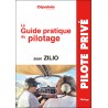 Zilio - Guide Pratique du Pilotage. 20e édition Zilio - Guide Pratique du Pilotage. 20e édition