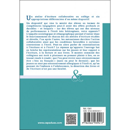 Écrire à plusieurs et transformer le rapport à l’écrit. Sociologie d’un tournant