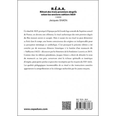 R.É.A.A.  Rituel des trois premiers degrés  selon les anciens cahiers 5829 (1829)