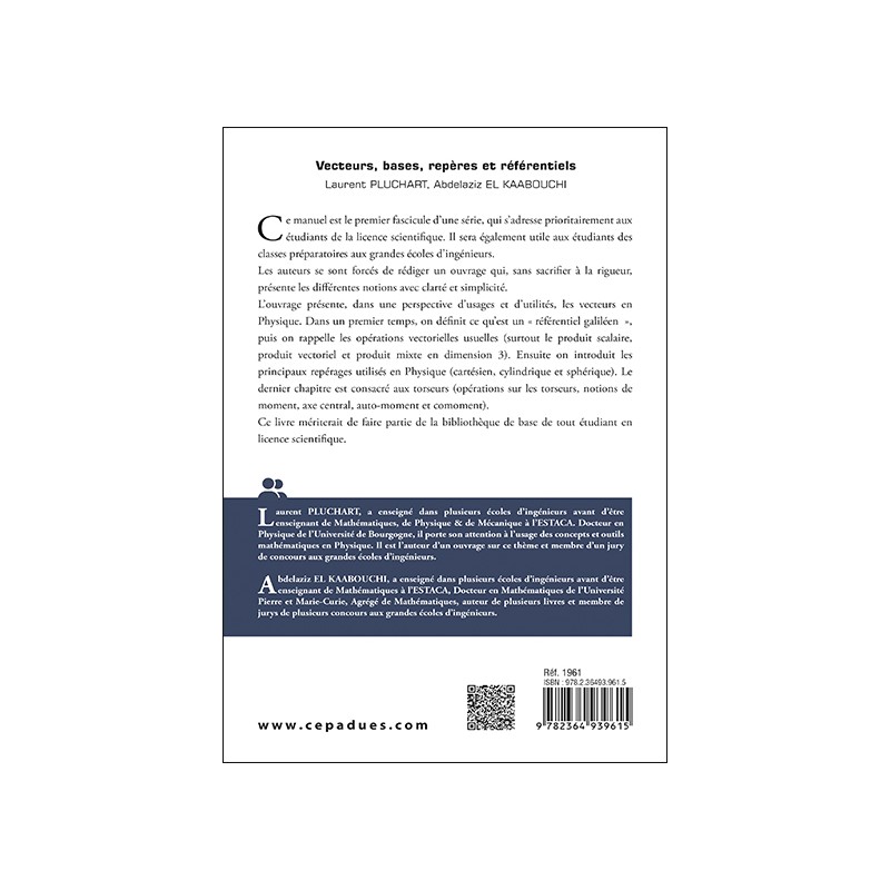 Vecteurs, bases, repères et référentiels. Mathématiques pour la Physique