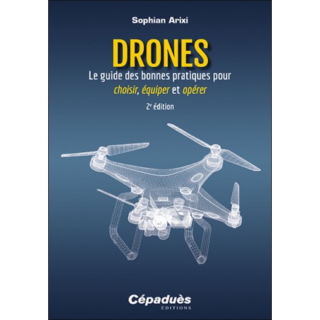 Le guide des bonnes pratiques pour choisir, équiper et opérer. 2e édition Le guide des bonnes pratiques pour choisir, équiper et opérer. 2e édition