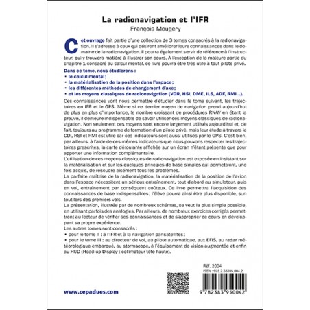 La Radionavigation et l'IFR. Les Bases - Tome 1 - 2e édition