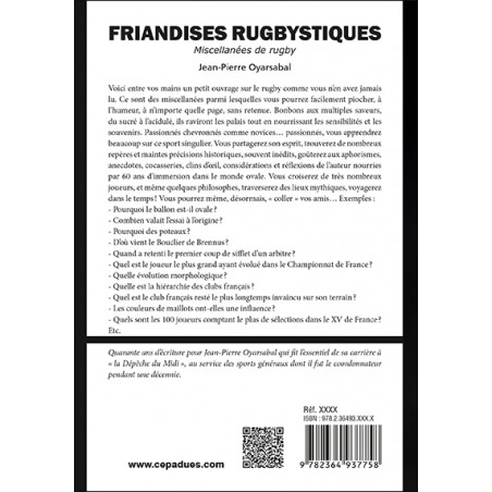 Friandises rugbystiques. Miscellanées de rugby