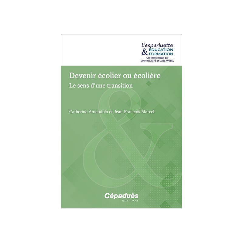 Devenir écolier ou écolière. Le sens d’une transition