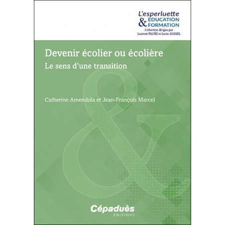 Devenir écolier ou écolière. Le sens d’une transition