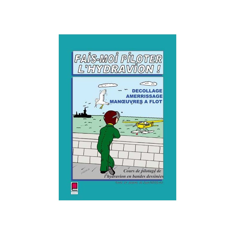fais-moi piloter l'Hydravion !