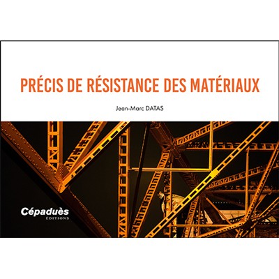 Précis de résistance des matériaux
