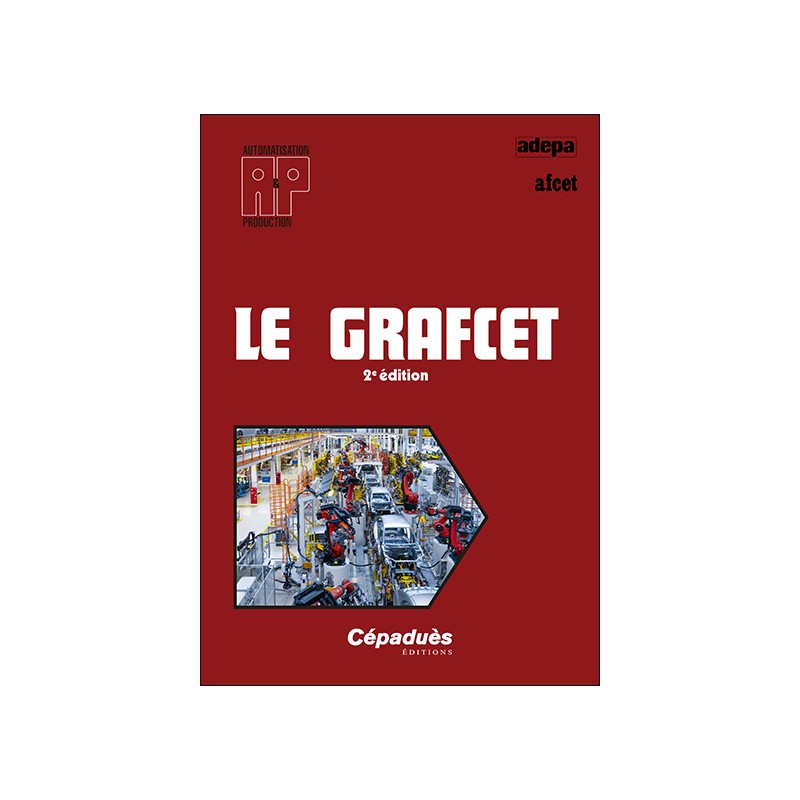 LE GRAFCET 2e édition