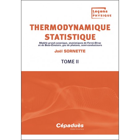 Thermodynamique statistique. Tome 2 Thermodynamique statistique. Tome 2