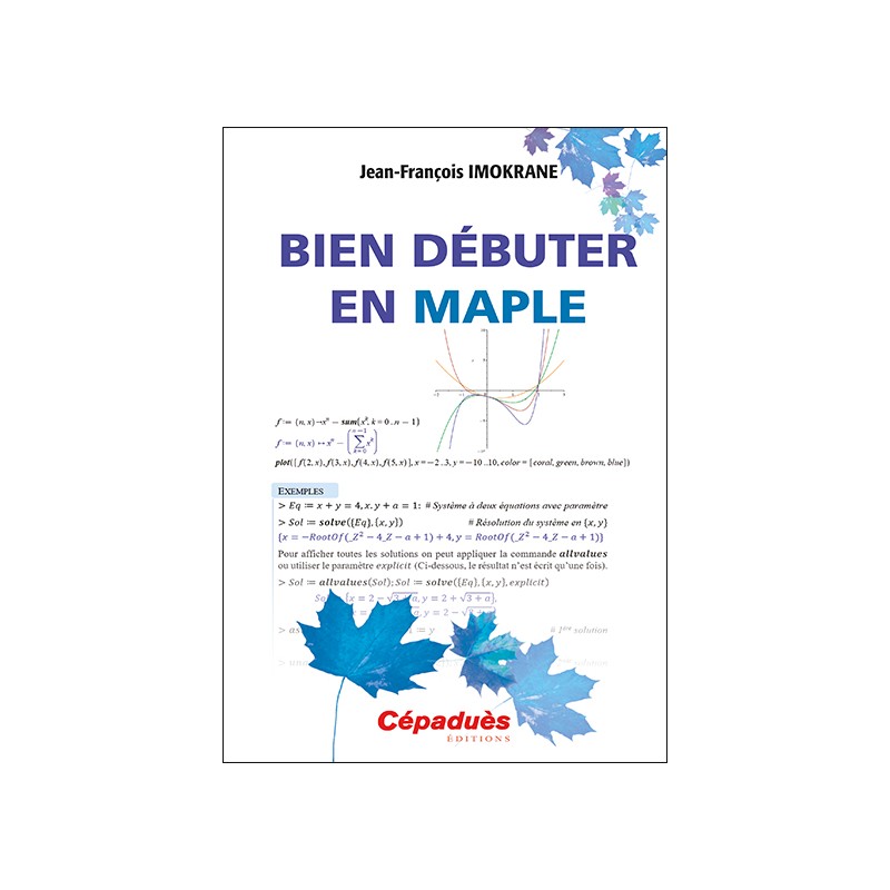 Bien débuter en MAPLE