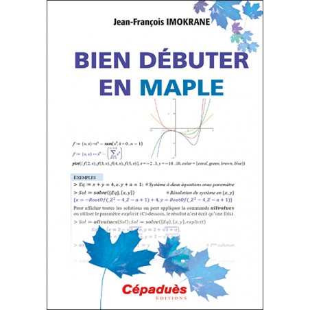 Bien débuter en MAPLE