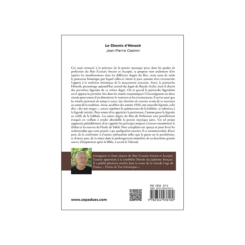 Le Chemin d’Hénoch. Essai sur la présence de la mystique juive dans les grades de perfection du Rite Écossais Ancien et Accepté