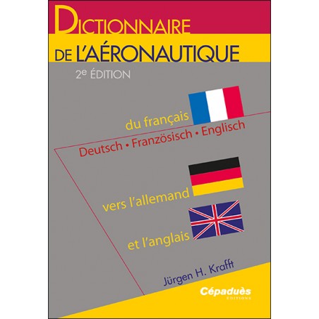 Dictionnaire de l'Aéronautique (F/A/A)