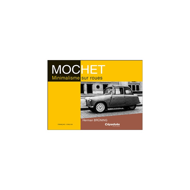 MOCHET - Minimalisme sur roues