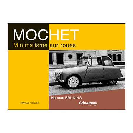 MOCHET - Minimalisme sur roues