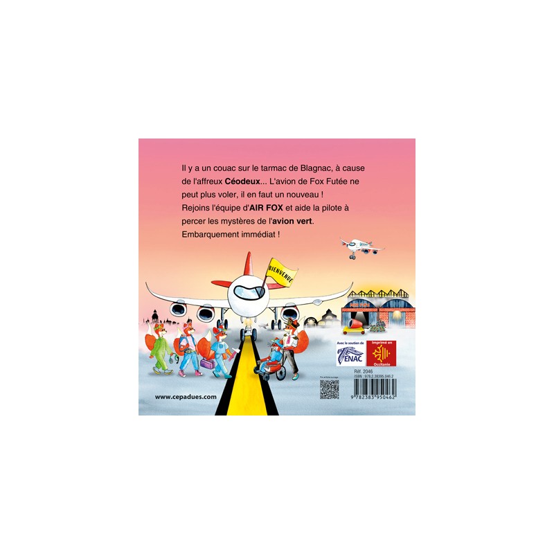 Air Fox. Mission avion vert