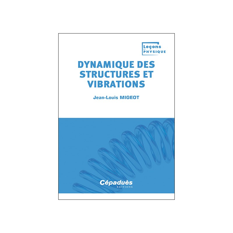 Dynamique des structures et vibrations