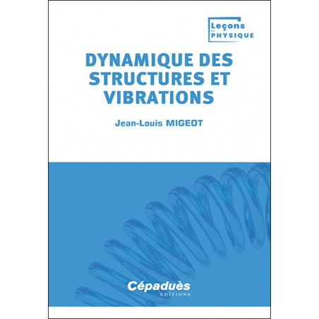 Dynamique des structures et vibrations