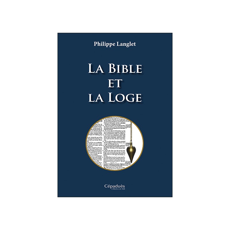 La Bible et la Loge