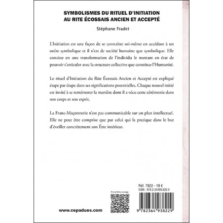 Symbolismes du rituel d’Initiation  au Rite Écossais Ancien et Accepté