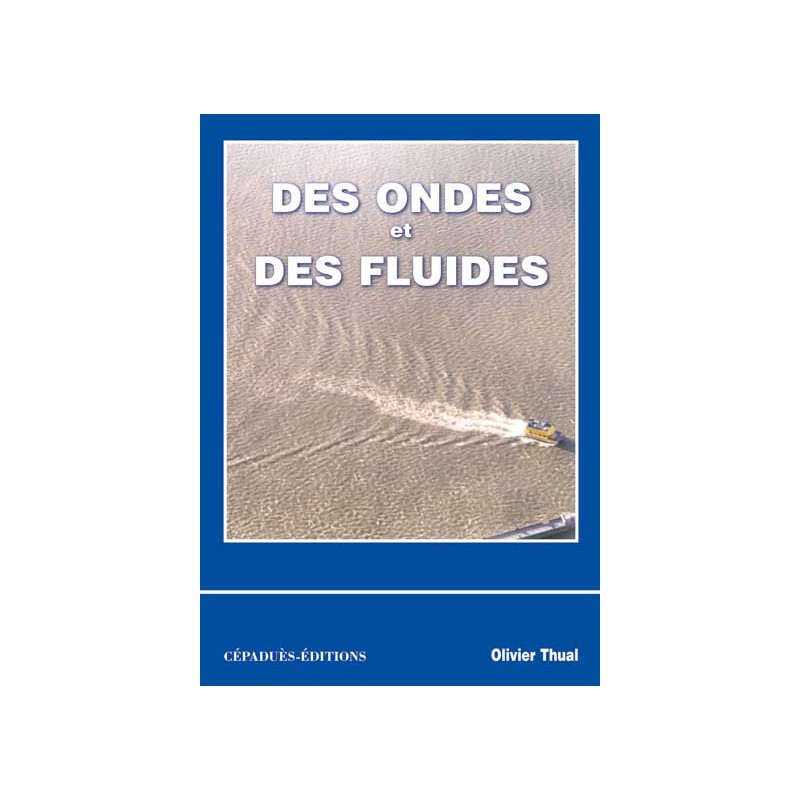 DES ONDES ET DES FLUIDES